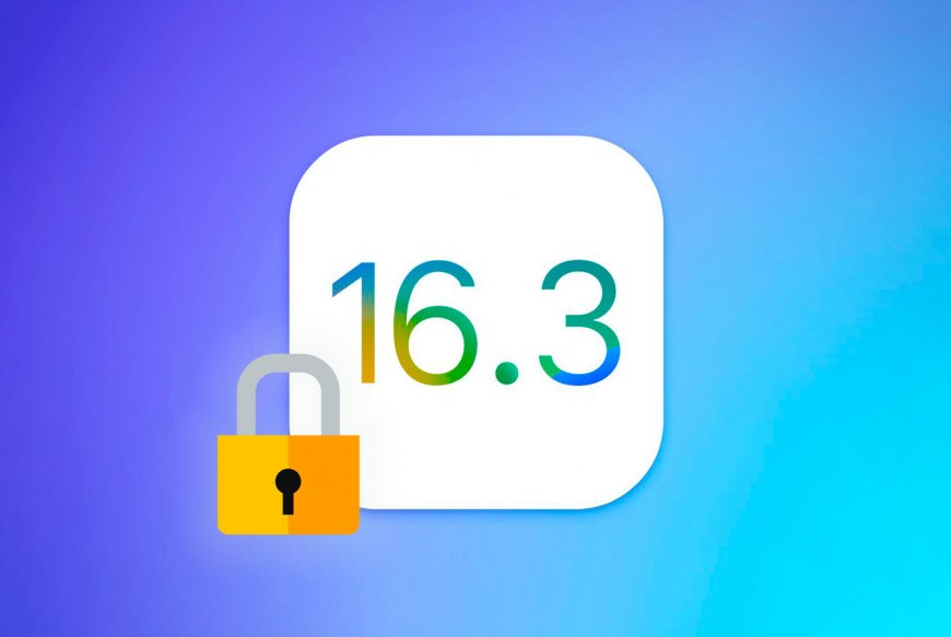 iOS 16.3 está a la vuelta de la esquina: llegará con importantes características de seguridad para el iPhone